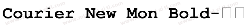 Courier New Mon Bold字体转换